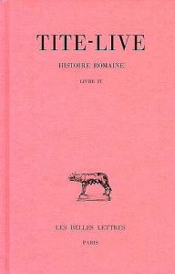Histoire romaine. Tome 4 Livre IV, Edition bilingue français-latin - TITE-LIVE