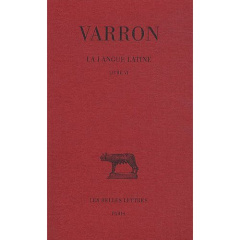 La langue latine. Tome 2, Livre VI, Edition bilingue français-latin - VARRON