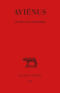 Les rivages maritimes. Edition bilingue français-latin - AVIENUS