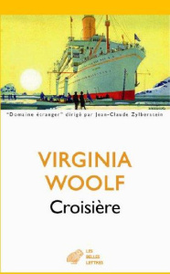 Croisière - Woolf Virginia ; Guerne Armel