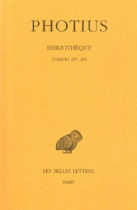 Bibliothèque. Tome 8, Codices 257-280, Edition bilingue français-grec ancien - PHOTIUS