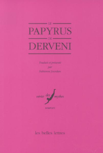Le papyrus de Derveni - Jourdan Fabienne