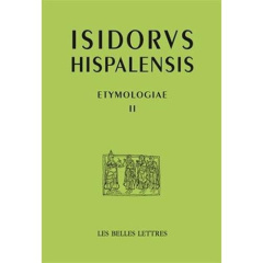 ETYMOLOGIES BOOK II - RHETORIC - ISIDORE DE SEVILLE