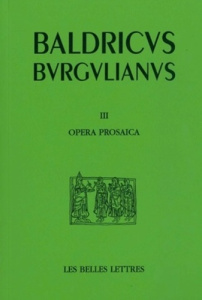 Oeuvres en prose (textes hagiographiques). Edition bilingue français-latin - BAUDRI DE BOURGUEIL
