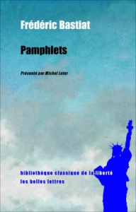 Pamphlets - Bastiat Frédéric ; Leter Michel