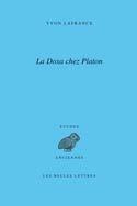 La théorie platonicienne de la doxa. 2e édition - Lafrance Yvon