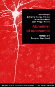 Alzheimer et autonomie - Kopp Nicolas ; Thomas-Antérion Catherine ; Réthy M