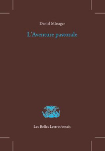 L'aventure pastorale - Ménager Daniel