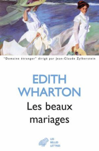 Les beaux mariages - Wharton Edith ; Mayoux Suzanne V.