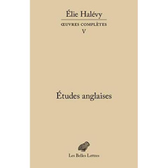 Etudes anglaises - Halévy Elie
