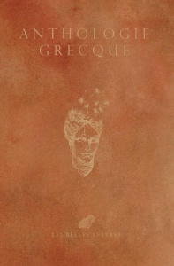 Anthologie grecque. Edition collector - Laurens Pierre ; Martinie Marin