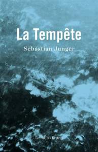 La Tempête - Junger Sebastian ; Bourdier Jean