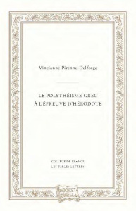 Le Polythéisme grec à l'épreuve d'Hérodote - Pirenne-Delforge Vinciane