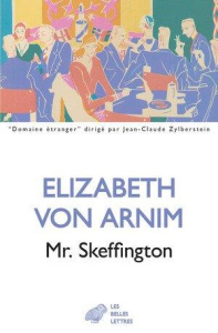 Mr. Skeffington - Arnim Elizabeth von ; Delvaille Bernard