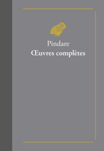 Oeuvres complètes. Edition bilingue français-grec ancien - PINDARE