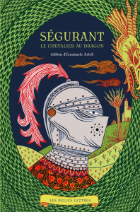 Ségurant, le chevalier au dragon - Arioli Emanuele