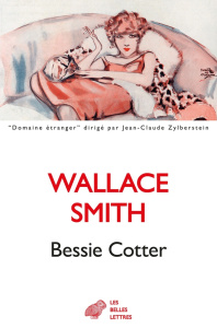 Bessie Cotter - Smith Wallace ; Sachs Maurice