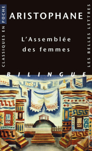 L'Assemblée des femmes. Edition bilingue français-grec - ARISTOPHANE/MILANEZI