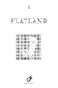 Flatland. Fantaisie en plusieurs dimensions - Abbott Edwin Abbott ; Blanchard Philippe