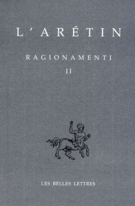 RAGIONAMENTI. Tome 2, Edition bilingue français-italien - L' ARETIN/LARIVAILLE