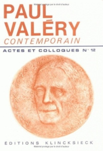 Paul Valéry contemporain - Levaillant Jean ; Parent Monique