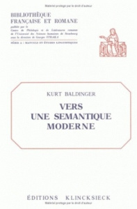 Vers une sémantique moderne - Baldinger Kurt ; Straka Georges