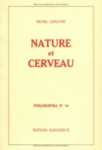 Nature et cerveau - Lefeuvre Michel