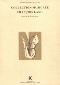 Collection musicale François Lang. Abbaye de Royaumont - Lesure François ; Herlin Denis