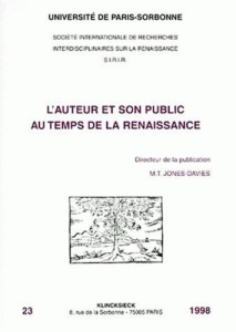 L'auteur et son public au temps de la Renaissance - Jones-Davies Marie-Thérèse