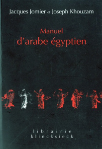 MANUEL D'ARABE EGYPTIEN - Jomier Jacques