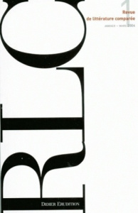 Revue de littérature comparée N° 309, 1/2004 - Brunel Pierre ; Gély Véronique