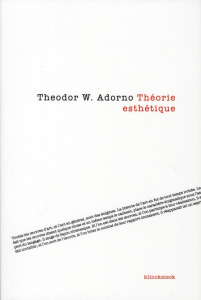 Théorie esthétique - Adorno Theodor W. ; Jimenez Marc