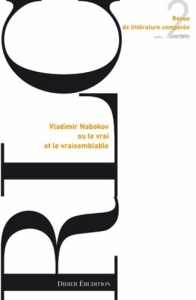 Revue de littérature comparée N° 342, 2/2012 : Vladimir Nabokov ou le vrai et le vraisemblable - Brunel Pierre ; Gély Véronique
