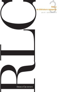 Revue de littérature comparée N° 355, 3/2015 - Gély Véronique ; Brunel Pierre ; Pageaux Daniel-He