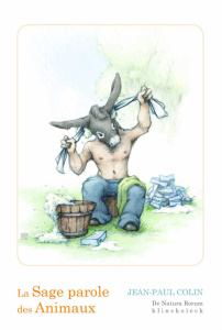 Les sages paroles des animaux - Colin Jean-Paul ; Besson Valentin