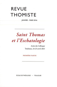 Revue thomiste N° 1/2016, janvier-mars 2016 - Margelidon Philippe-Marie
