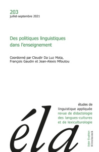 Études de linguistique appliquée - N°3/2021. Des politiques linguistiques dans l’enseignement - Da Luz mota cleudir ; Gaudin François ; Mfoutou Je