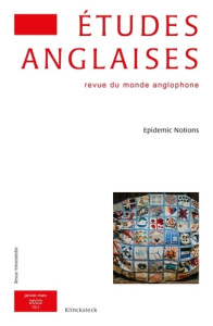 Études anglaises - N°1/2022. Epidemic Notions - Vasset Sophie