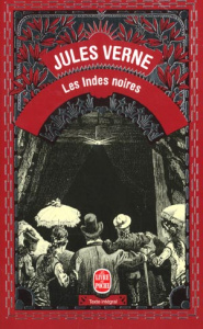Les Indes noires - Verne Jules ; Férat J. ; Barbant Ch