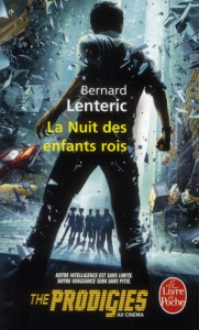 La Nuit des enfants rois - Lenteric Bernard