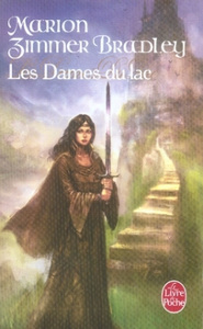 Les Dames du Lac Tome 1 - Zimmer Bradley Marion ; Chabrol Brigitte