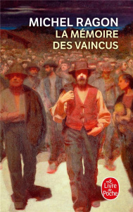 La mémoire des vaincus - Ragon Michel