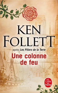 Une colonne de feu - Follett Ken