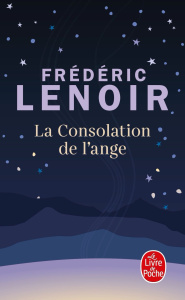 La consolation de l'ange - Lenoir Frédéric