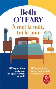 A moi la nuit, toi le jour - O'Leary Beth ; Lameignère Valéry