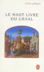 Le Haut Livre du Graal. [Perlesvaus - Strubel Armand