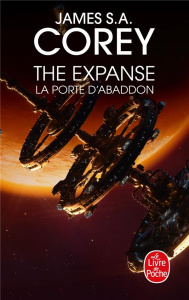The Expanse Tome 3 : La Porte d'Abaddon - Corey James S. A. ; Arson Thierry