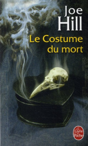 Le costume du mort - Hill Joe ; Rosier Valérie