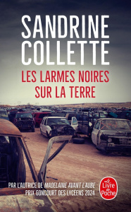 Les larmes noires sur la terre - Collette Sandrine