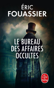 Le bureau des affaires occultes/01/ - Fouassier Eric